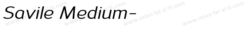 Savile Medium字体转换